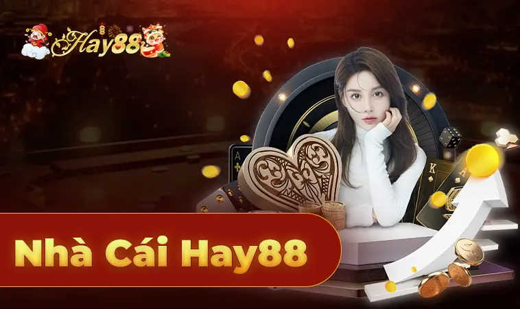 Hay88 - Nhà Cái Hay 88 - Trang Chủ Cá Cược Online Hàng Đầu Việt Nam 29 Nhà Cái Hay88 - Trang Chủ Cá Cược Online Hàng Đầu Việt Nam